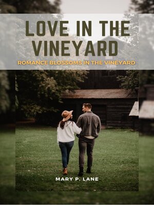 cover image of LOVE IN THE VINEYARD